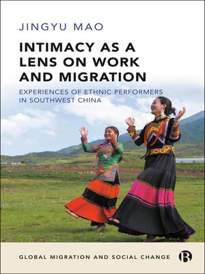 cover image of Intimacy as a Lens on Work and Migration